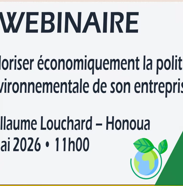 Comment valoriser économiquement la politique environnementale de son entreprise